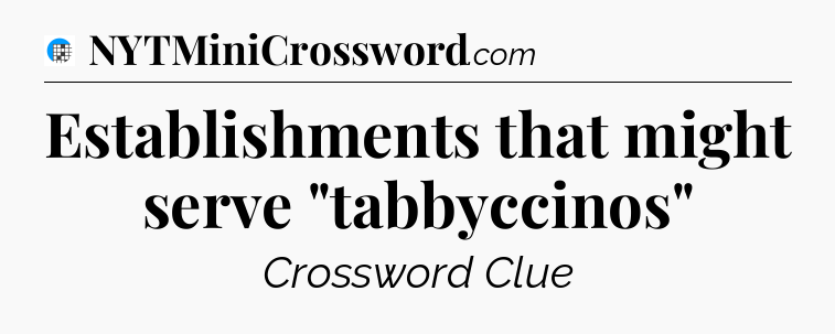 Establishments that might serve 