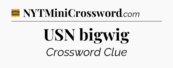 USN bigwig - Eugene Sheffer Crossword