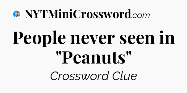 People never seen in 