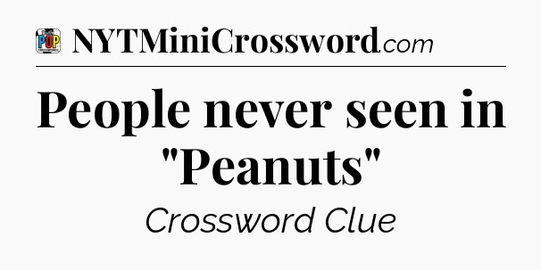 People never seen in 