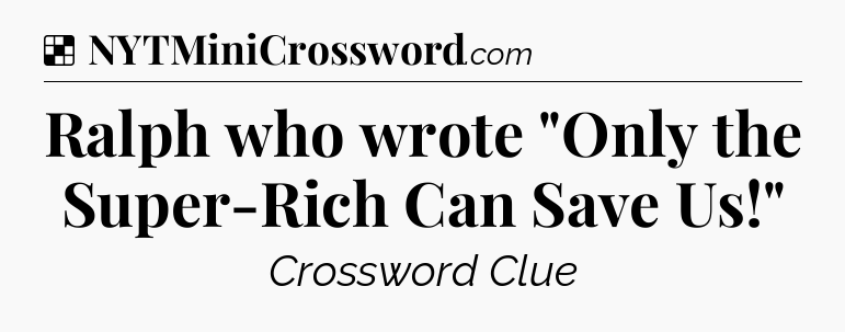 Solution: Ralph who wrote 