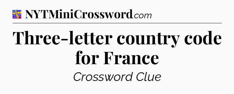 Three-letter country code for France Codycross