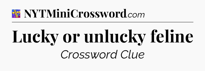 Lucky or unlucky feline Codycross