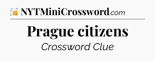 Prague citizens - 7 Little Words
