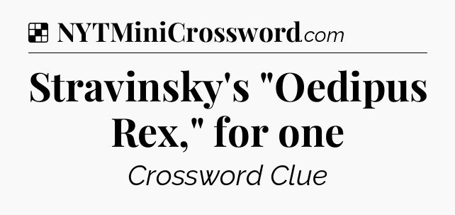 Solution: Stravinsky's 