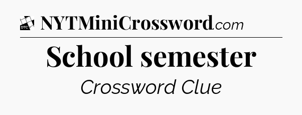 School semester - Daily Themed Mini Crossword