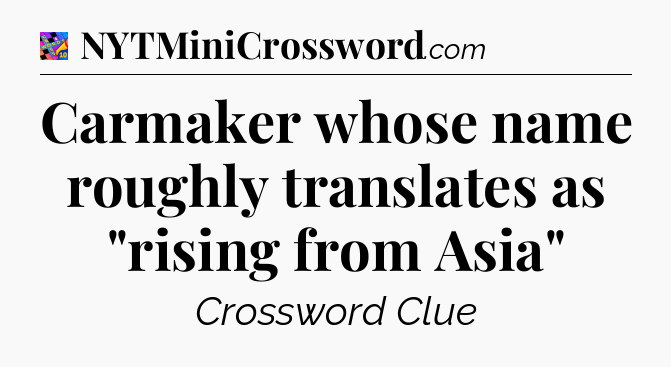 Carmaker whose name roughly translates as 