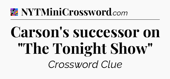 Carson's successor on 