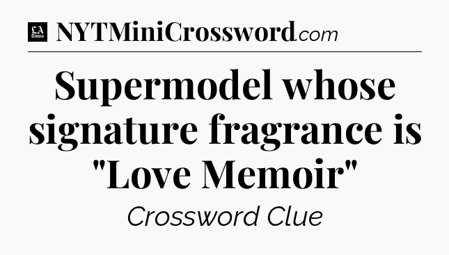 Supermodel whose signature fragrance is 