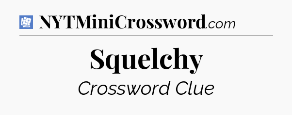 Squelchy Puzzle Page Crossword Clue