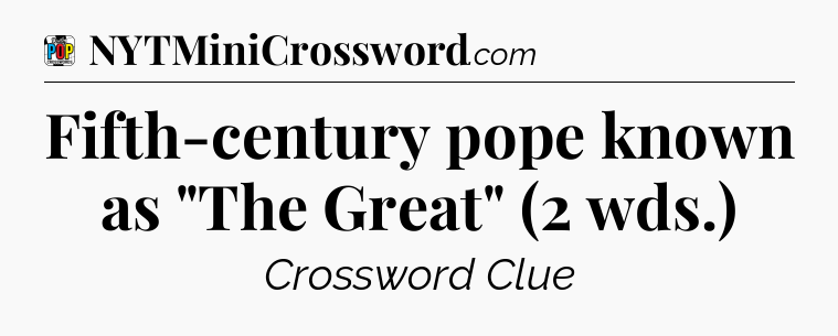 Fifth-century pope known as 