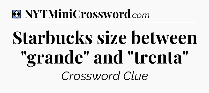 Solution: Starbucks size between 