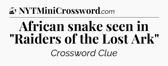 African snake seen in 