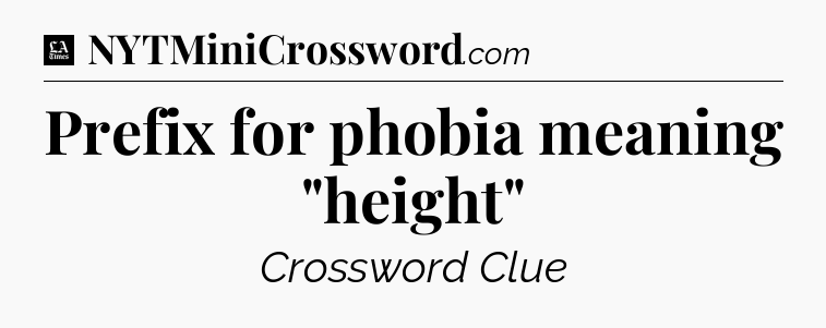Prefix for phobia meaning 
