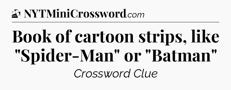 Book of cartoon strips, like 