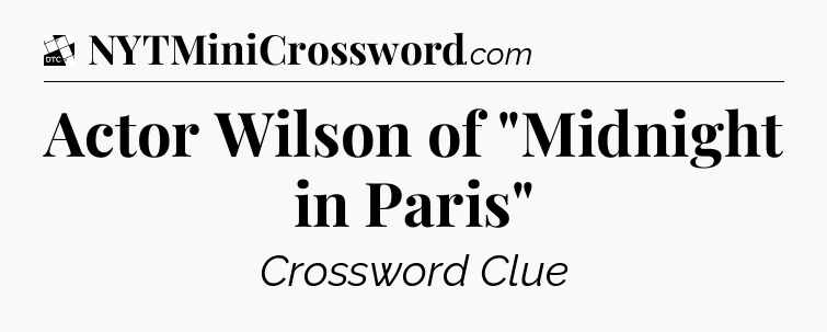 Actor Wilson of 