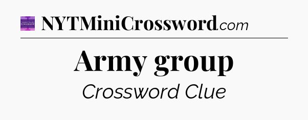 Army group - Thomas Joseph Crossword