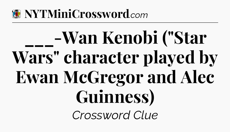 ___-Wan Kenobi (