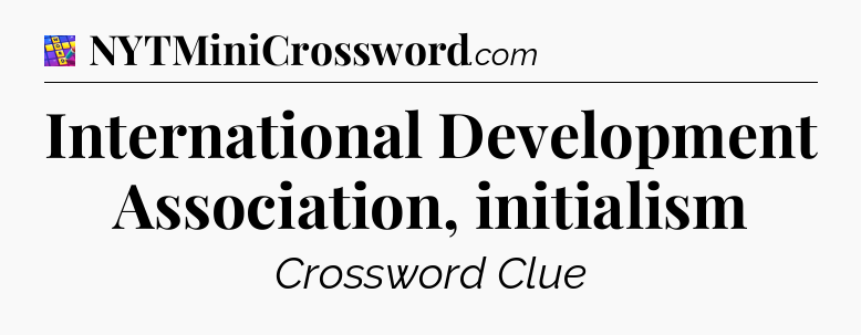 International Development Association, initialism Codycross