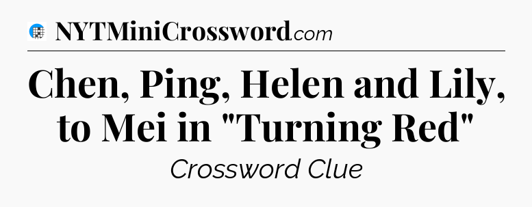 Chen, Ping, Helen and Lily, to Mei in 