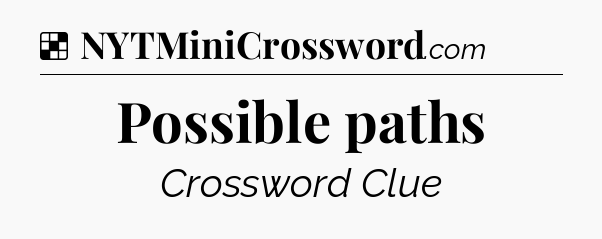 Solution: Possible paths - NYT Crossword