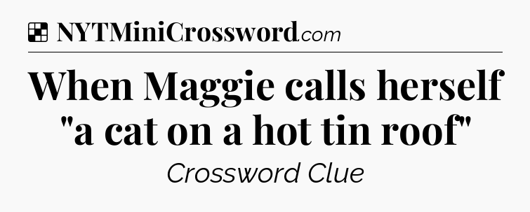 Solution: When Maggie calls herself 