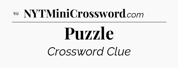 Puzzle - WSJ Crossword