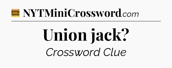 Union jack - Eugene Sheffer Crossword