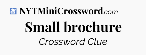 Small brochure Puzzle Page Crossword Clue