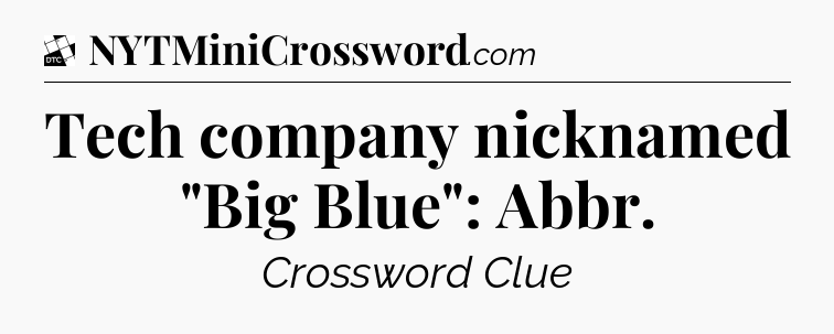 Tech company nicknamed 