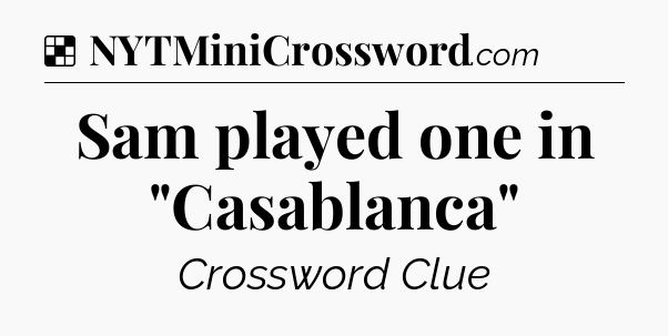 Solution: Sam played one in 