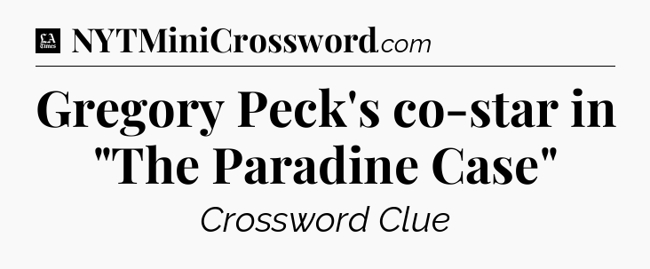 Gregory Peck's co-star in 