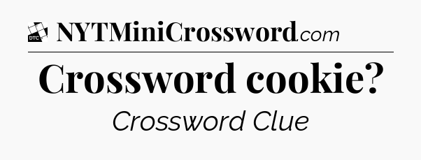 Crossword cookie - Daily Themed Classic Crossword