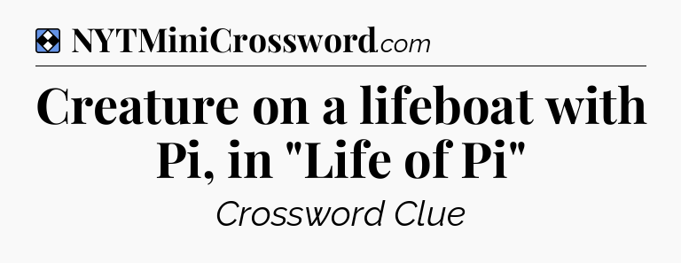 Solution: Creature on a lifeboat with Pi, in 