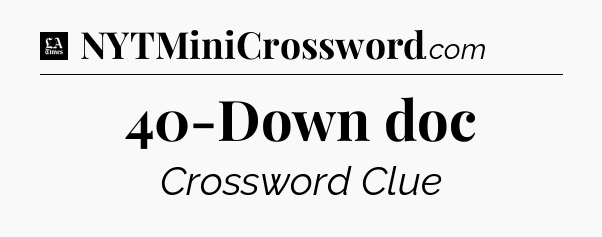 40-Down doc - LA Times Crossword