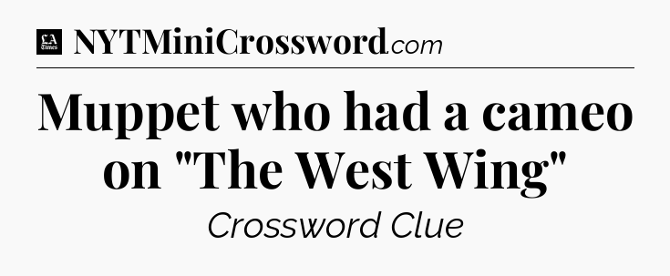 Muppet who had a cameo on 