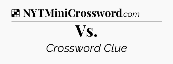 Solution: Vs - NYT Crossword