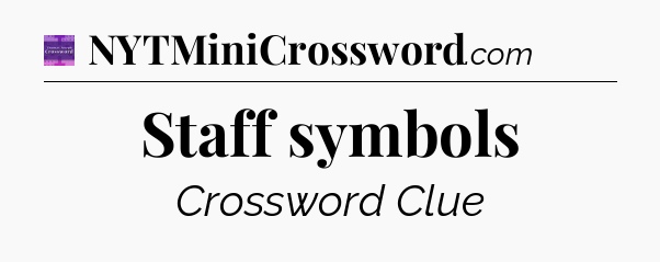 Staff symbols - Thomas Joseph Crossword
