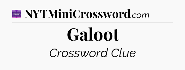 Galoot - Thomas Joseph Crossword