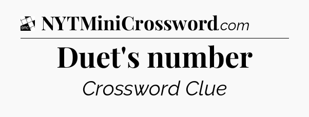 Duet's number - Daily Themed Classic Crossword