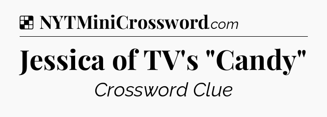 Solution: Jessica of TV's 