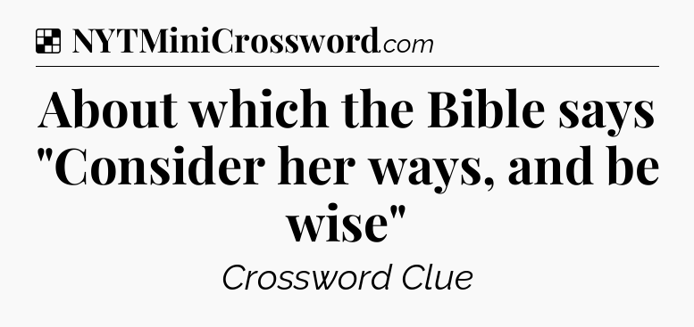 Solution: About which the Bible says 