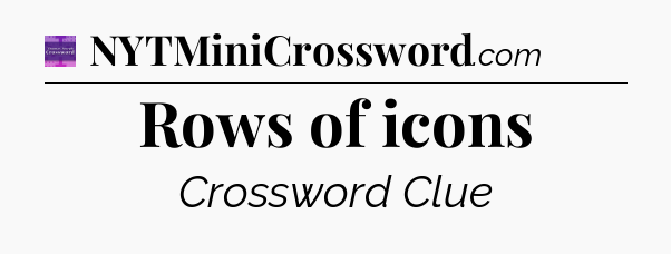 Rows of icons - Thomas Joseph Crossword