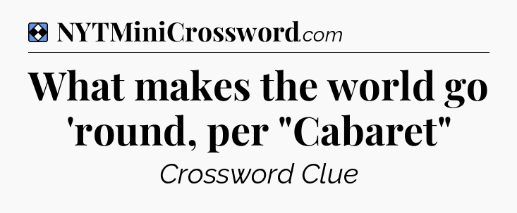Solution: What makes the world go 'round, per 