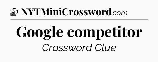 Google competitor - Daily Themed Classic Crossword