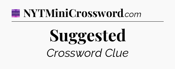 Suggested - Thomas Joseph Crossword