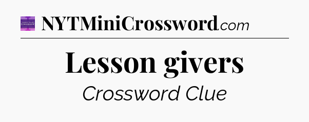 Lesson givers - Thomas Joseph Crossword