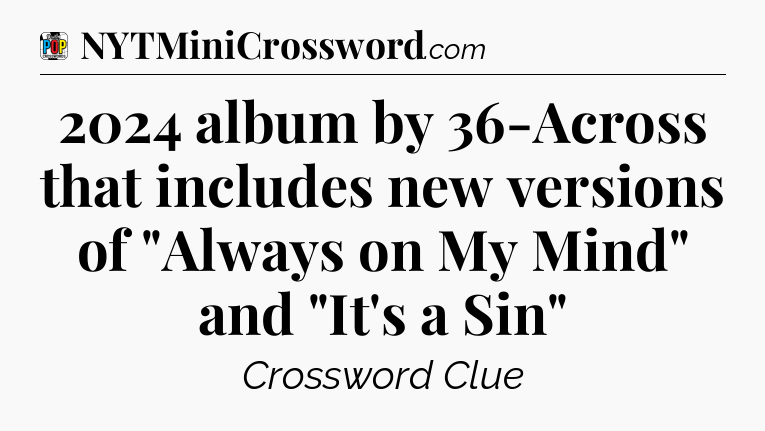 2024 album by 36-Across that includes new versions of 