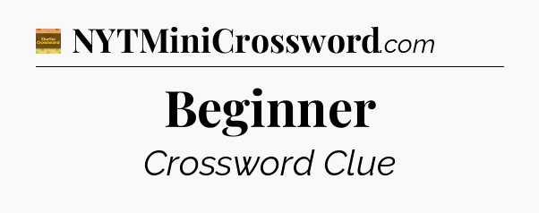 Beginner - Eugene Sheffer Crossword