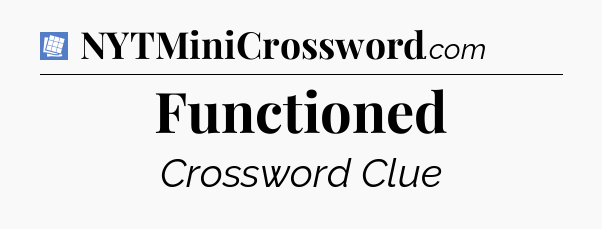 Functioned Puzzle Page Crossword Clue